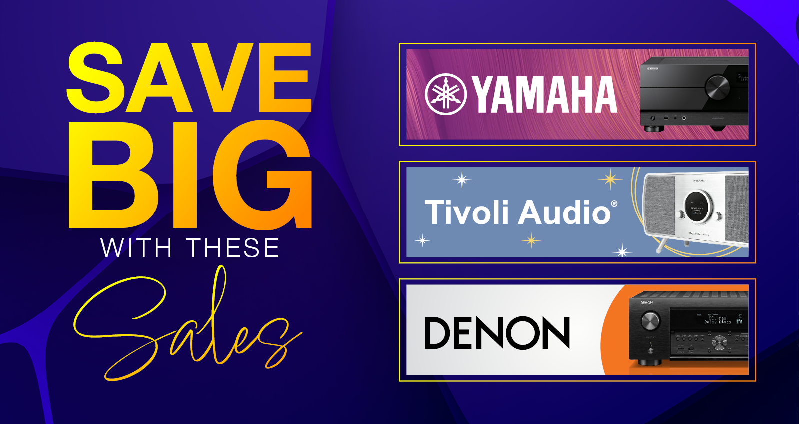 Save big with these sales!